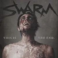 Swarm — This Is The End. — обложка